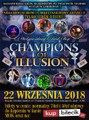 CHAMPIONS OF ILLUSION - Zambrów 22.09.2018