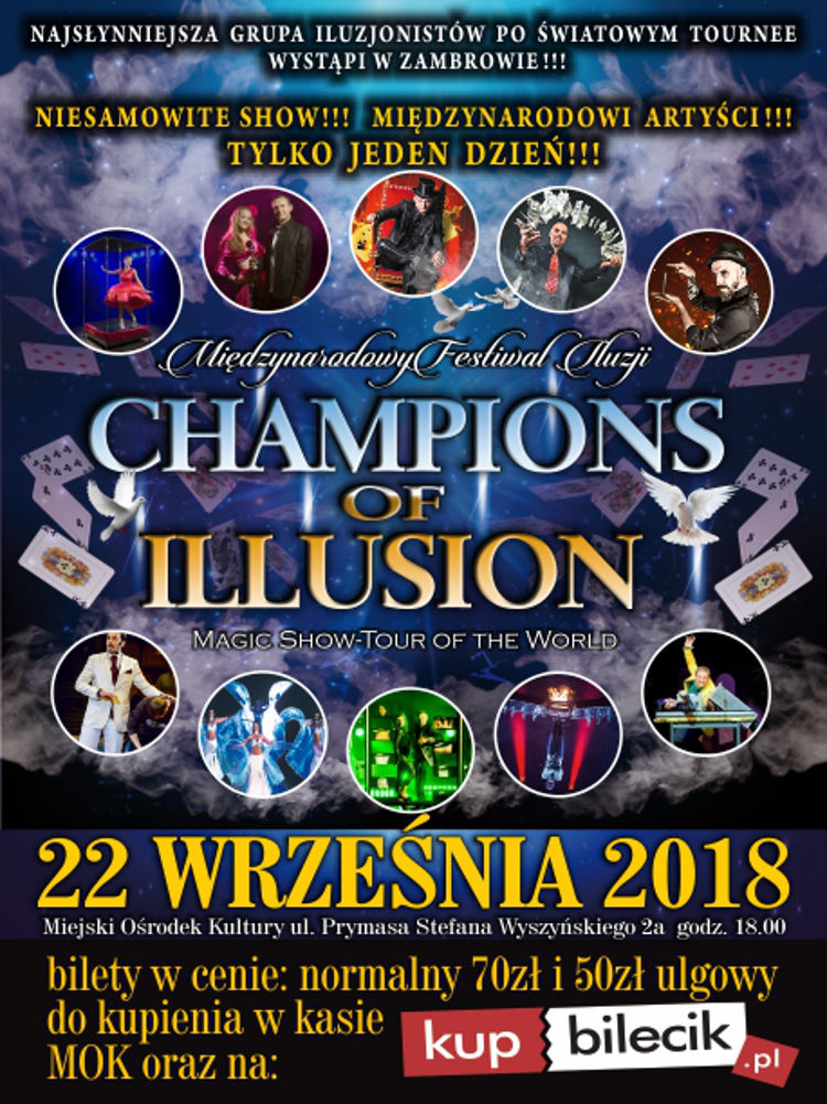 CHAMPIONS OF ILLUSION Zambrów 2018