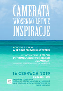 CAMERATA - WIOSENNO LETNIE INSPIRACJE - Zambrów 16.06.2019